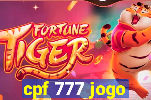 cpf 777 jogo